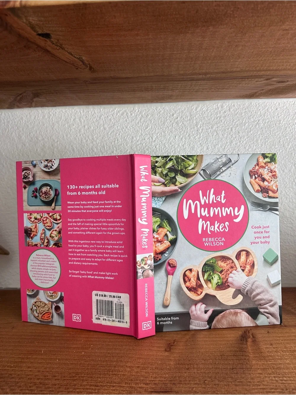 What Mummy Makes by Rebecca Wilson - Cookbook NWT